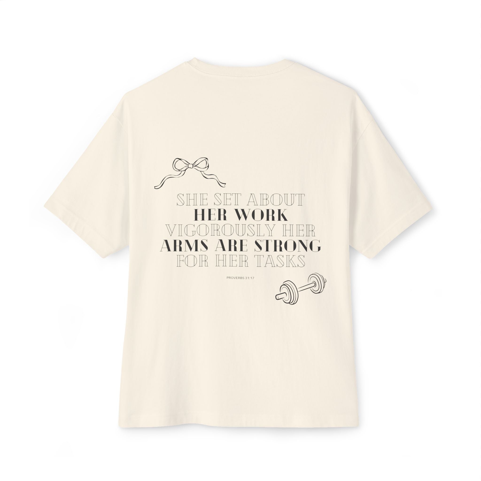 Proverbs 31:17 Oversized Boxy Tee