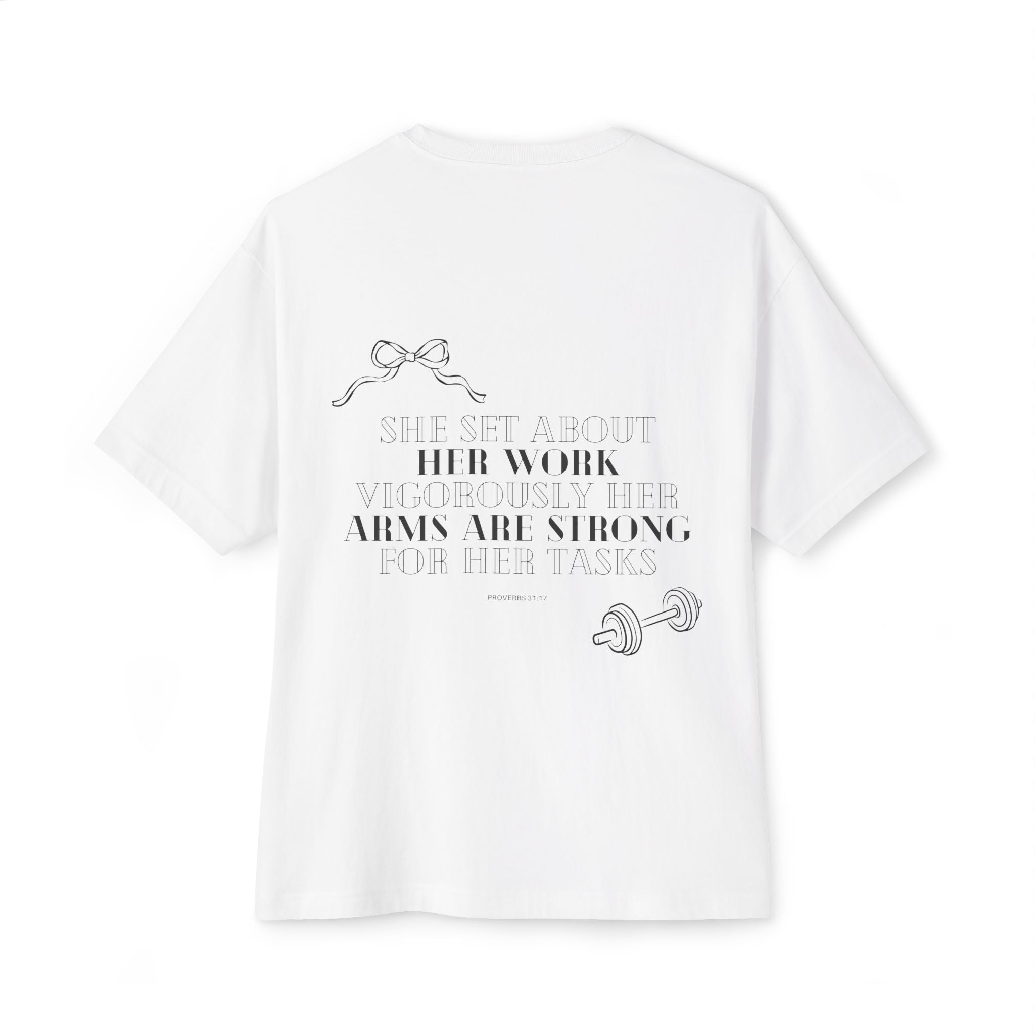 Proverbs 31:17 Oversized Boxy Tee